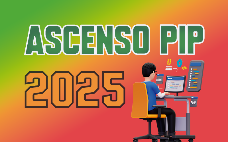 Ascenso PIP 2025